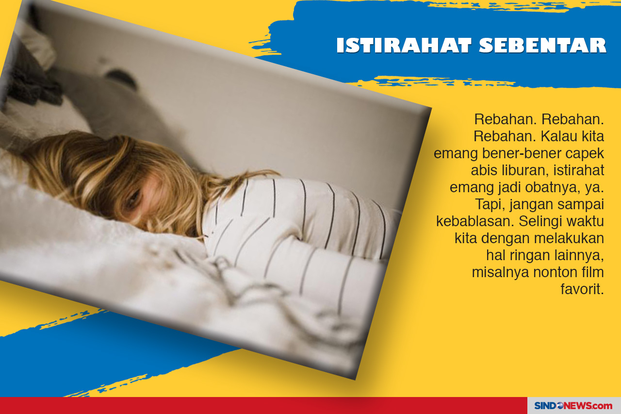 Stres Setelah Liburan?...